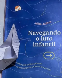 Transformando Experiência em Legado: Nosso Olhar sobre o Luto Infantil